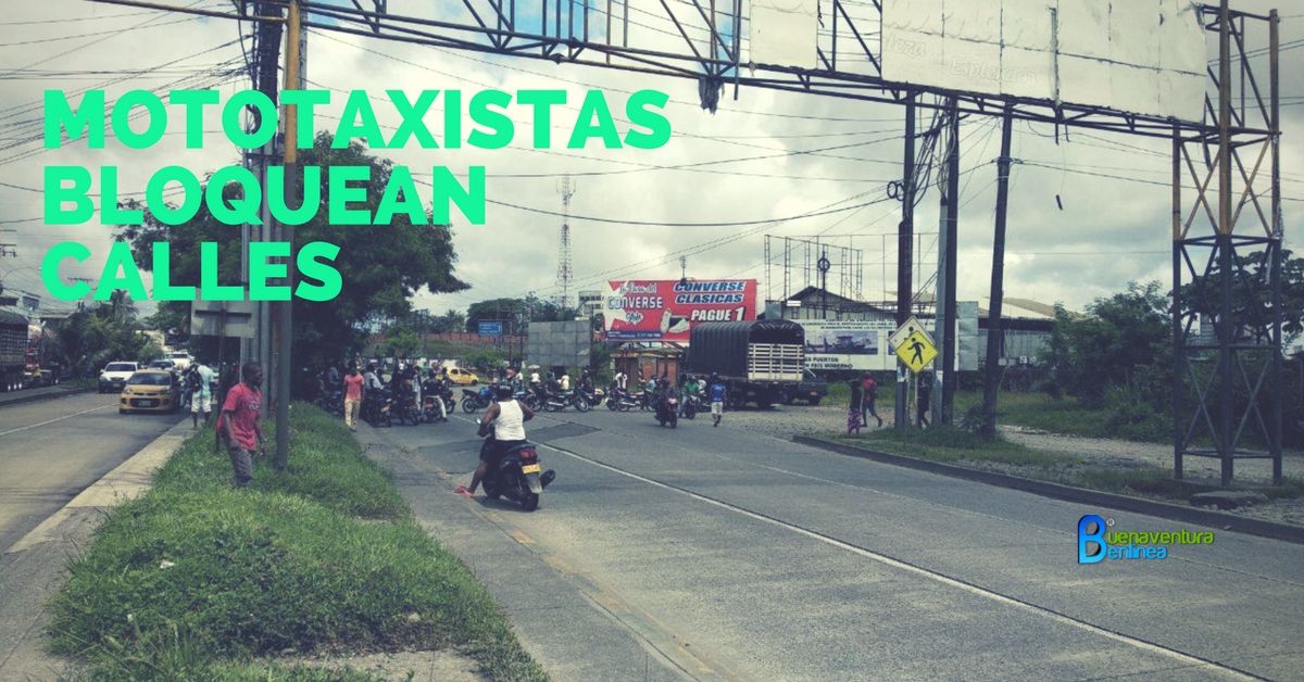 Mototaxistas de Buenaventura bloquean vías de la ciudad, protestando por operativos de Transito y Policía de Carreteras | Noticias de Buenaventura, Colombia y el Mundo