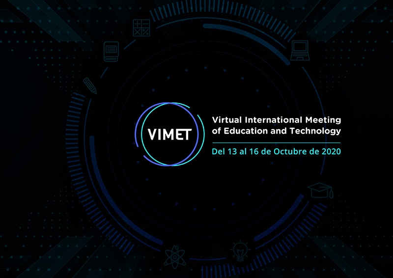Nace VIMET, la primera feria virtual internacional de Educación y Tecnología