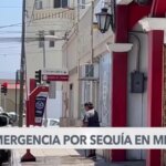 Declaran el estado de emergencia en México por la sequía | Noticias de Buenaventura, Colombia y el Mundo
