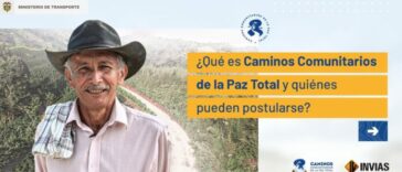 Invitación a socialización y postulación al programa “Caminos Comunitarios para la Paz Total”, hacen el Invias y el Gobierno Departamental