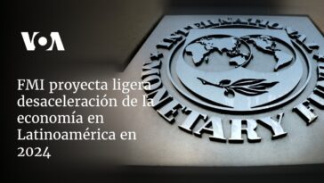 FMI proyecta ligera desaceleración de la economía en Latinoamérica en 2024 | Noticias de Buenaventura, Colombia y el Mundo